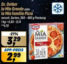 Simmel Dr. Oetker la Mia Grande oder la Mia Familia Pizza Angebot