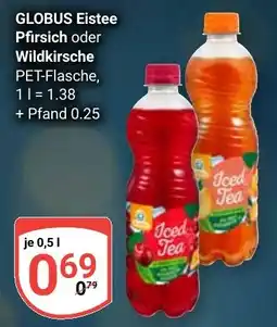 Globus GLOBUS Eistee Pfirsich oder Wildkirsche Angebot