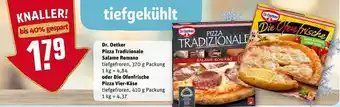 REWE Kaufpark Dr. Oetker Pizza Tradizionale Salame Romao Oder Die Ofenfrische Pizza Vier Käse Angebot