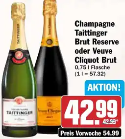 AEZ Champagne Taittinger Brut Reserve oder Veuve Cliquot Brut Angebot