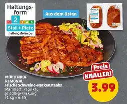 PENNY MÜHLENHOF REGIONAL Frische Schweine-Nackensteaks Angebot