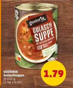 PENNY GUSTORIA Gulaschsuppe Angebot