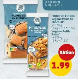 PENNY FOOD FOR FUTURE Vegane Pains au Chocolat Angebot