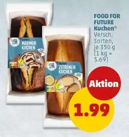 PENNY FOOD FOR FUTURE Kuchen Angebot