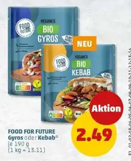 PENNY FOOD FOR FUTURE Gyros oder Kebab Angebot