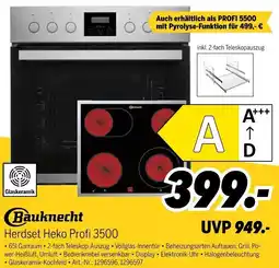 MEDIMAX Bauknecht Herdset Heko Profi 3500 Angebot