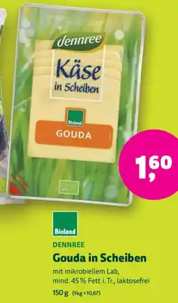 Biomarkt DENNREE Gouda in Scheiben Angebot