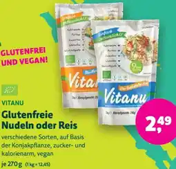 Biomarkt VITANU Glutenfreie Nudeln oder Reis Angebot