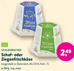 Biomarkt SCHLIERBACHER Schaf- oder Ziegenfrischkäse Angebot