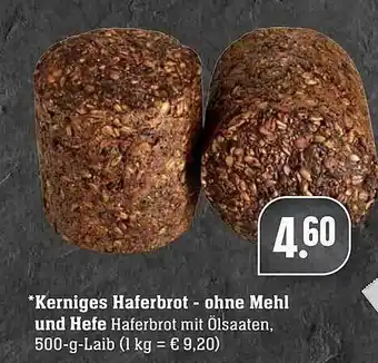 Edeka Kerniges Haferbrot-ohne Mehl Und Hefe Angebot