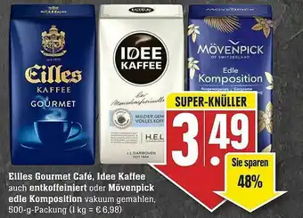 Edeka Eilles Gourmet Café Idee Kaffee Auch Entkoffeiniert Oder Mövenpick Edle Komposition Angebot