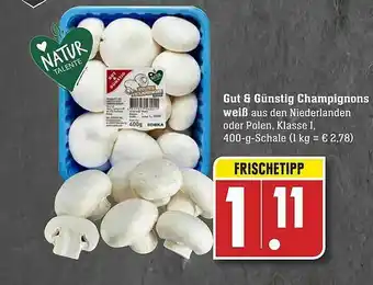 Edeka Gut & Günstig Champignons Weiß Angebot