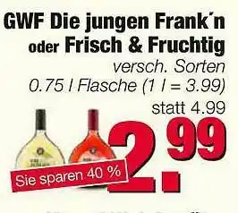 Edeka Scherer Gwf Die Jungen Frank'n Oder Frisch & Fruchtig Angebot