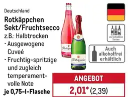 METRO Rotkäppchen Sekt/Fruchtsecco Angebot