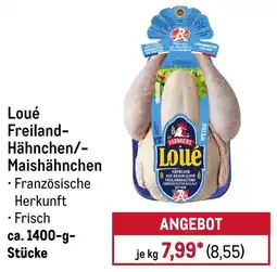 METRO Loué Freiland-Hähnchen/-Maishähnchen Angebot