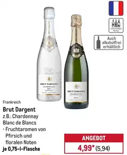 METRO Brut Dargent Angebot