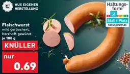 Kaufland Fleischwurst Angebot