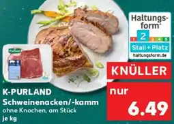 Kaufland K-PURLAND Schweinenacken/-kamm Angebot