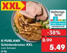 Kaufland K-PURLAND Schinkenbraten XXL Angebot