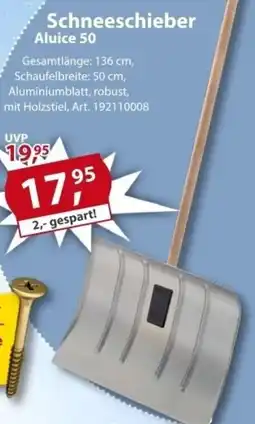 Sonderpreis Baumarkt Schneeschieber Aluice 50 Angebot