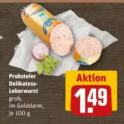 REWE Probsteier Delikatess Leberwurst Angebot