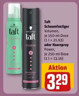 REWE Taft Schaumfestiger Volumen oder Haarspray Power Angebot
