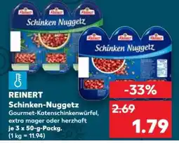 Kaufland Reinert Schinken Nuggetz Angebot