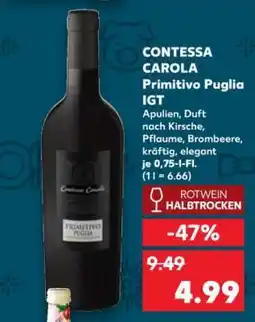 Kaufland CONTESSA CAROLA Primitivo Puglia IGT Angebot