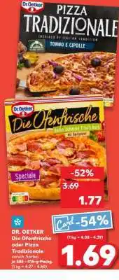 Kaufland DR. OETKER Die Ofenfrische oder Pizza Tradizionale Angebot