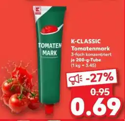 Kaufland K-CLASSIC Tomatenmark Angebot