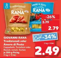 Kaufland GIOVANNI RANA Tradizionali oder Amore di Pesto Angebot