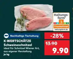 Kaufland K-WERTSCHÄTZE Schweineschnitzel Angebot