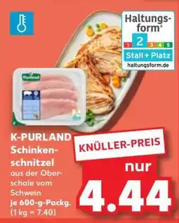 Kaufland K-PURLAND Schinkenschnitzel Angebot