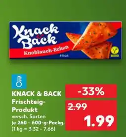 Kaufland KNACK & BACK Frischteig-Produkt Angebot