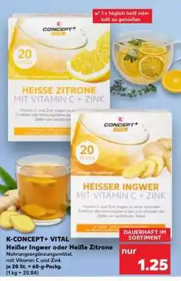 Kaufland K-CONCEPT+ VITAL Heißer Ingwer oder Heiße Zitrone Angebot