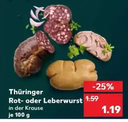 Kaufland Thüringer Rot- oder Leberwurst Angebot