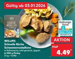 Kaufland WILLMS Schnelle Küche Schweinemedaillons Angebot