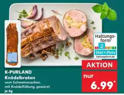 Kaufland K-PURLAND Knödelbraten Angebot