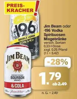 Famila Nord Ost Jim Beam oder -196 Vodka Spirituosen Mixgetränke Angebot