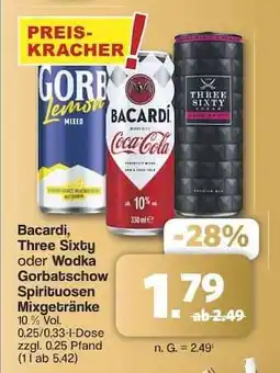 Famila Nord Ost Bacardi, Three Sixty oder Wodka Gorbatschow Spirituosen Mixgetränke Angebot