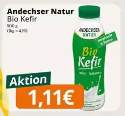 Famila Nord Ost Andechser Natur Bio Kefir Angebot