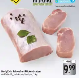 Edeka Hofglück Schweine-Rückenbraten Angebot
