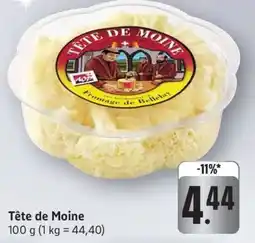 Edeka Tête de Moine Angebot