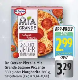 Edeka Dr. Oetker Pizza la Mia Grande Salame Piccante Angebot