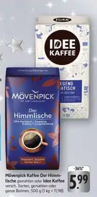 Edeka Mövenpick Kaffee Der Himmlische oder Idee Kaffee Angebot