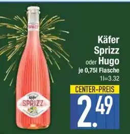 Edeka Käfer Sprizz oder Hugo Angebot