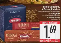 Edeka Barilla Collezione, Al Bronzo, Protein + oder Integrale Angebot