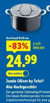 Lidl Jamie Oliver by Tefal Alu-Kochgeschirr Angebot