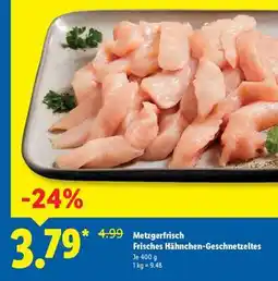 Lidl Metzgerfrisch Frisches Hähnchen-Geschnetzeltes Angebot