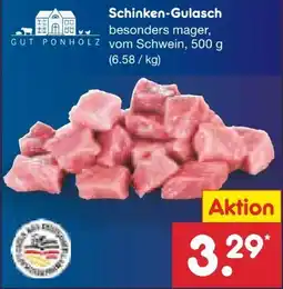 Netto Marken-Discount Gut Ponholz Schinken-Gulasch Angebot